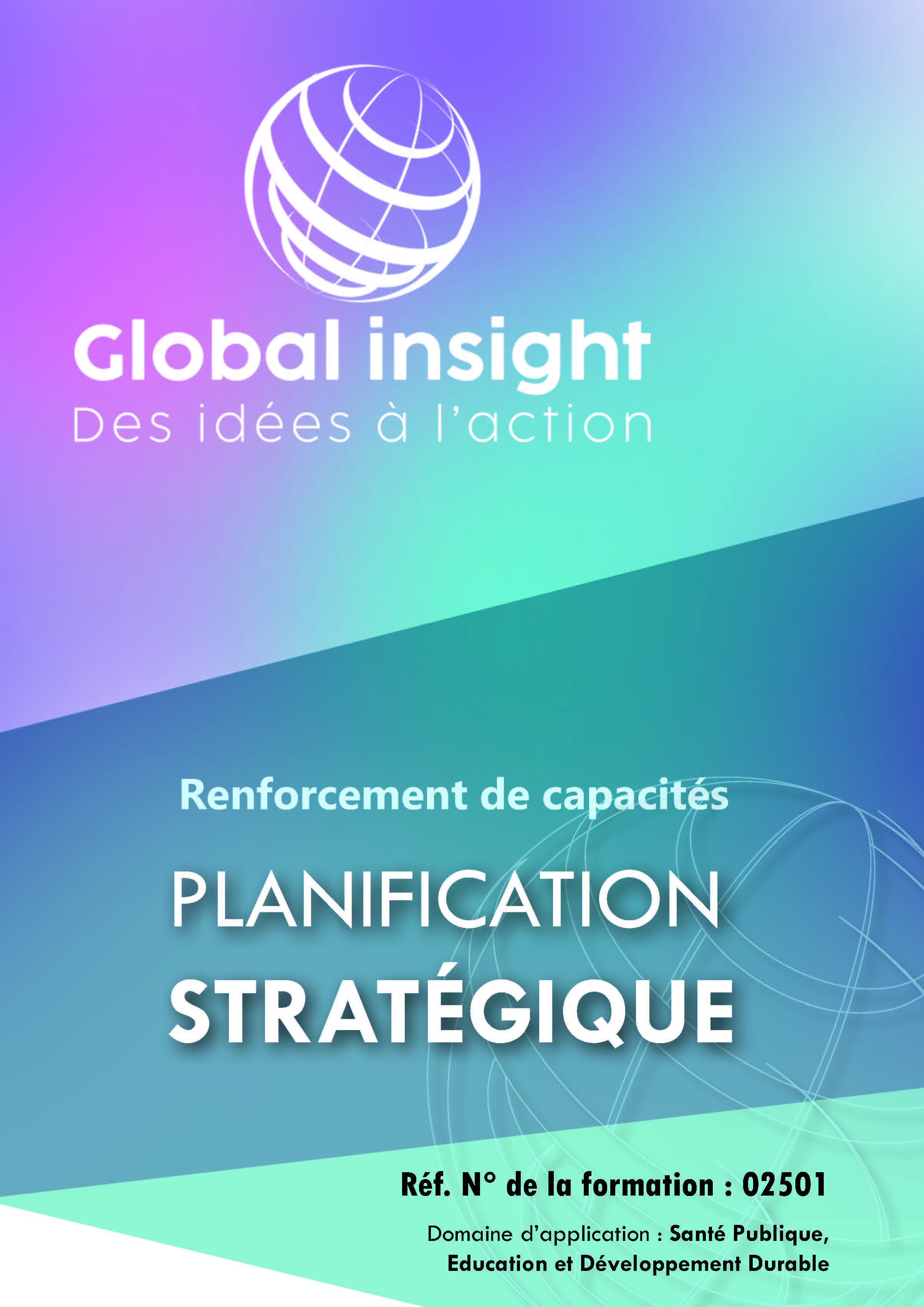 Renforcement de capacités PLANIFICATION STRATÉGIQUE